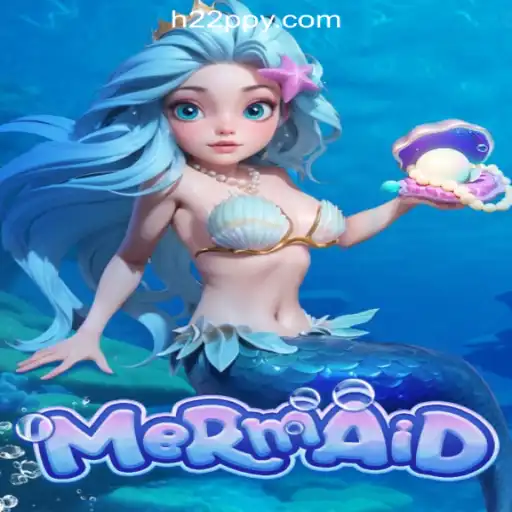 Exploring the Enchanting World of 'Mermaid' at H22.com Online Cassino Brasil #1