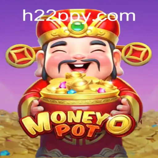 Exploring MoneyPot: An Intriguing Game at H22.com Online Cassino Brasil #1